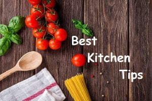 Kitchen Tips