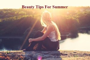 Beauty tips Summar