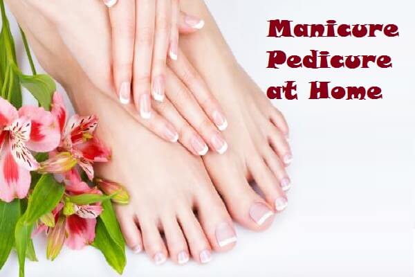 Manicure Pedicure at Home